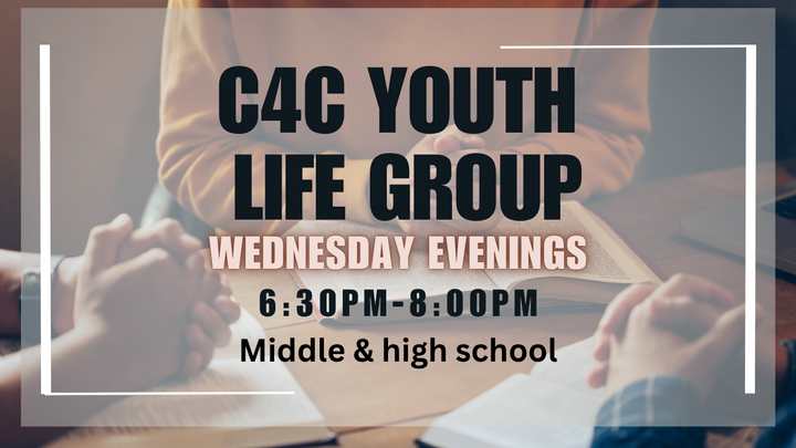 Logo for C4C Youth Life Group (Wednesday Evenings)