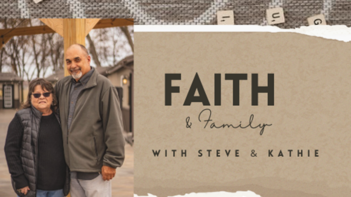 Logo for FAITH AND FAMILY with Steve and Kathie