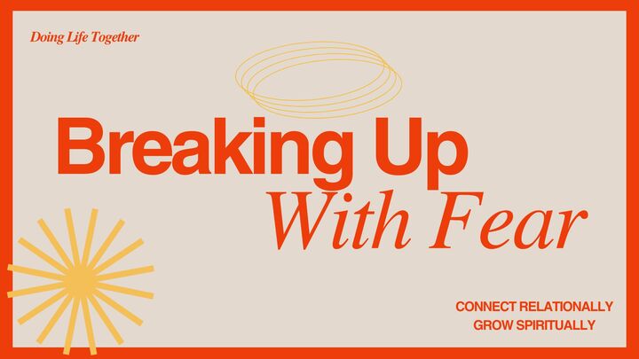 Logo for Breaking Up With Fear