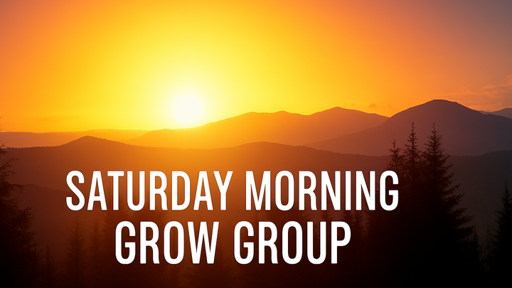 Logo for Grow Group: Saturday Morning Grow Group for Adults