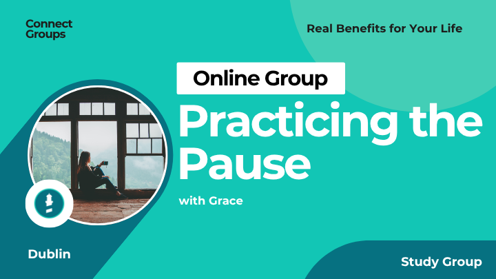 Logo for Practiscing the Pause (Mixed Group) Dublin with Grace