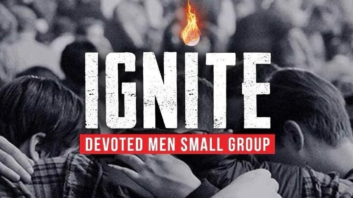 Logo for IGNITE Devoted Men's Small Group