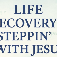 Logo for Life Recovery: 12 Steppin' with Jesus