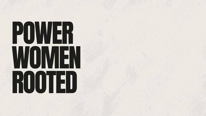 Logo for Power Women: ROOTED