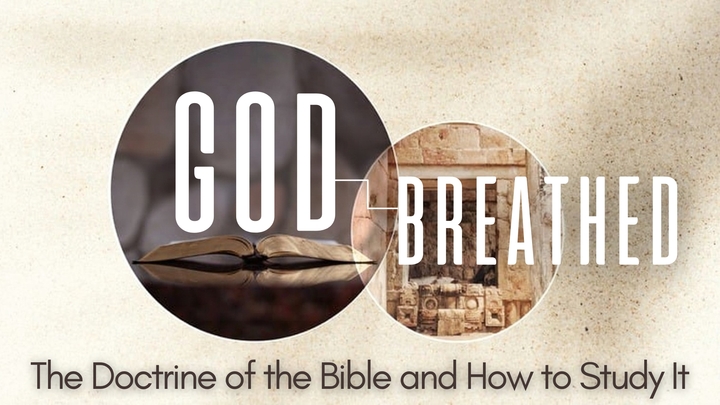 Logo for God-Breathed: The Doctrine of the Bible and How to Study It (Winter 2025)