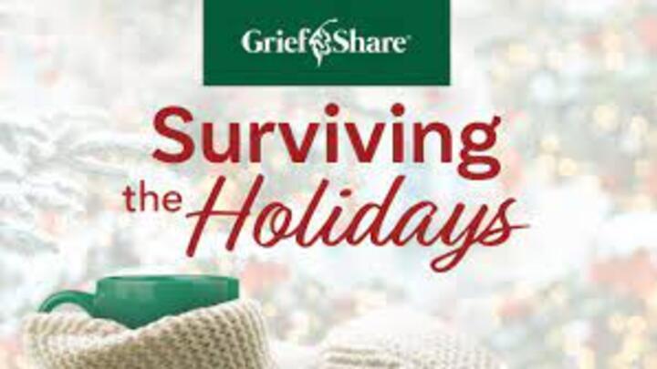 Surviving the Holidays (GriefShare)