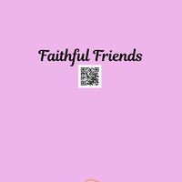 Logo for Faithful Friends (This is a group that studies the Bible and Christian books as it applies to women)