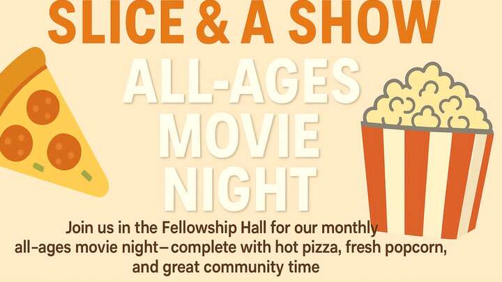 Logo for Slice & A Show: All-Ages Movie Night