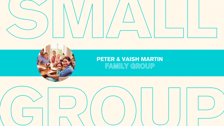 Logo for Family Small Group | Martin | Thursday PM