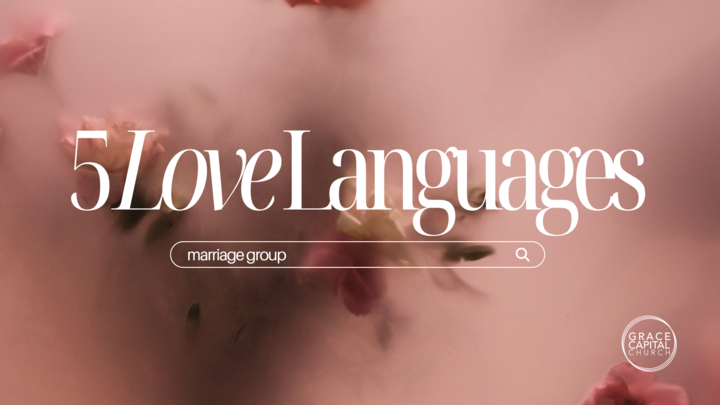 Logo for A. Five Love Languages - Marriage Group (Winter 2026)