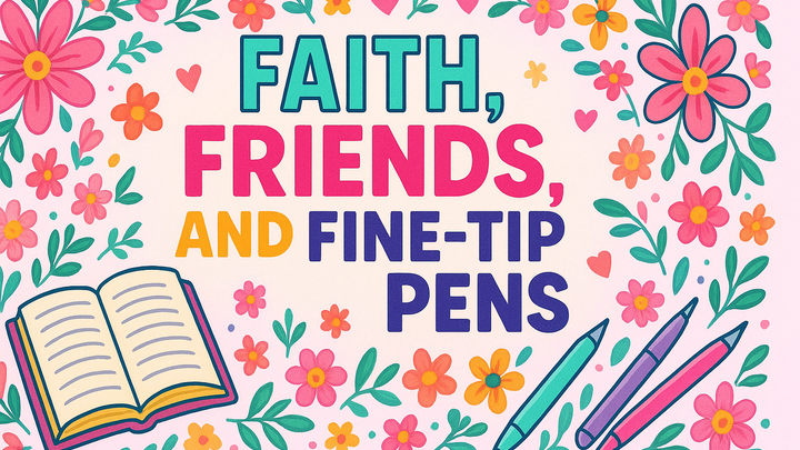 Logo for Faith, Friends, and Fine-Tip Pens