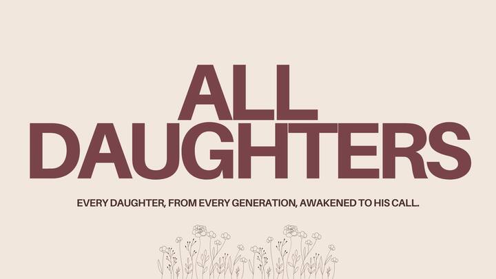 Logo for All Daughters | Wednesdays @ 6:30pm