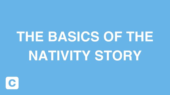 Logo for The Basics of the Nativity Story
