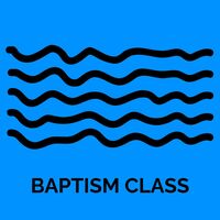 Logo for Baptism 101 Class - October 17