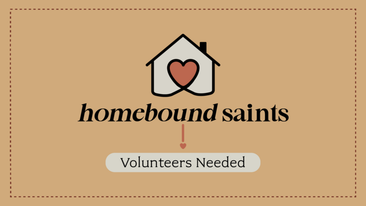 Homebound Saints - Cornerstone Bible Church