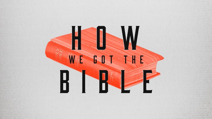 Logo for How We Got The Bible