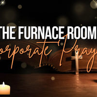 Logo for The Furnace Room - Thursday Corporate Prayer