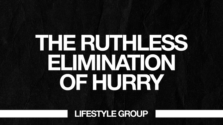 Logo for The Ruthless Elimination of Hurry