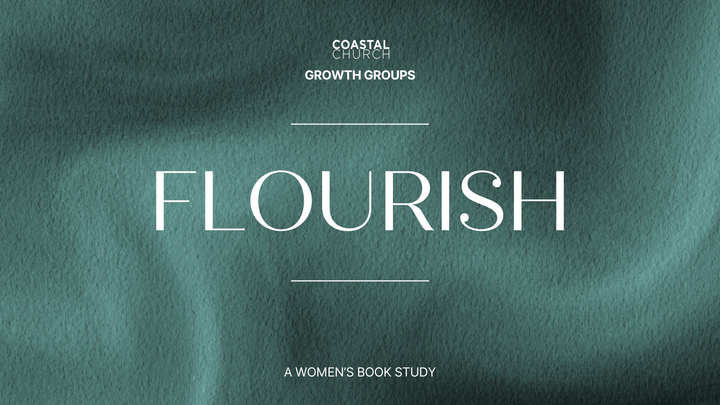 Logo for Flourish-We all want more than just getting by—we want lives that are full, rooted, and growing.