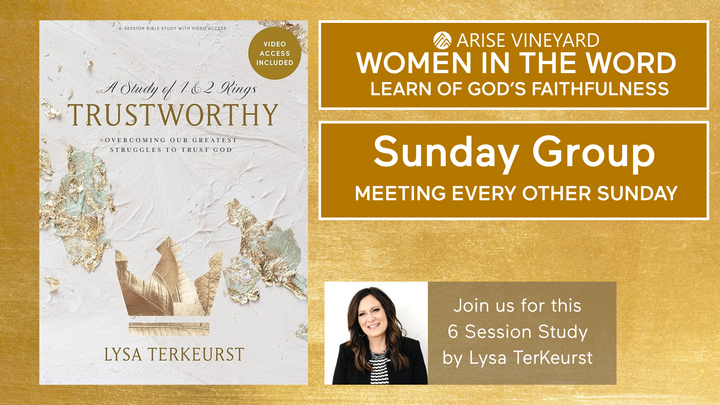 Logo for Women in the Word - Trustworthy: Study in Kings - Sunday Group