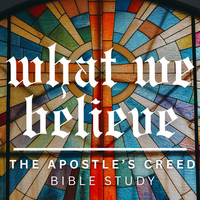 Logo for Apostles' Creed Bible Study - Wednesdays at 6:30 pm