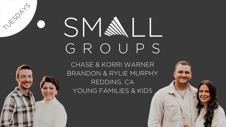 Logo for Small Group with Chase & Korri Warner and Brandon & Rylie Murphy (Redding) (Young Families + Kids)