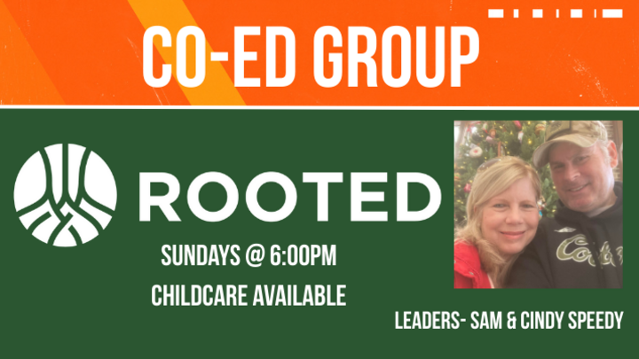 Logo for CO-ED Group - Sunday Nights - ROOTED (Leaders: Sam & Cindy Speedy)