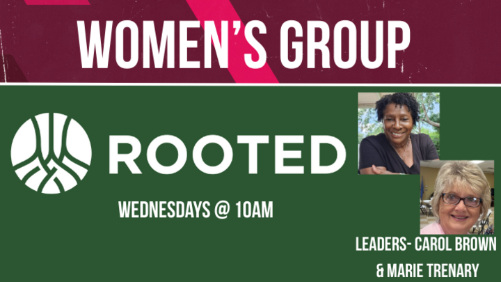 Logo for WOMEN'S Group - Wednesday Mornings - ROOTED (Leaders: Carol Brown & Marie Trenary)