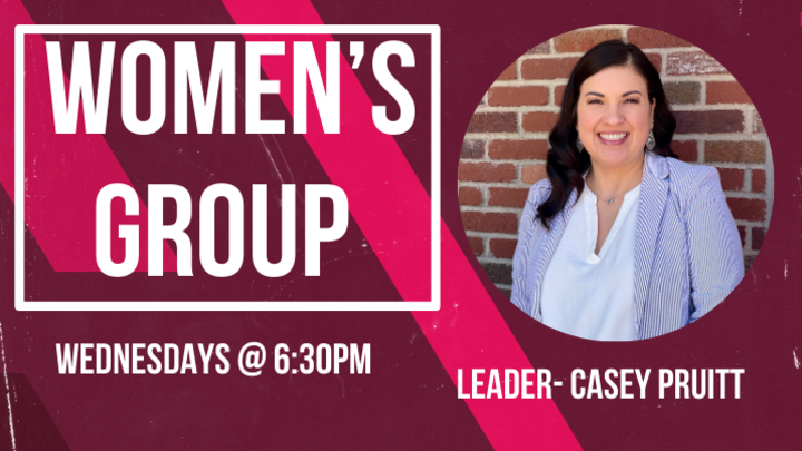 Logo for WOMEN'S Group - Wednesday Nights - Sermon Discussion (Leader: Casey Pruitt)