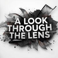 Logo for A Look Through the Lens - Photography Group