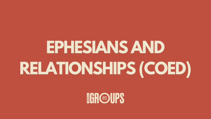 Logo for Ephesians and Relationships (Coed)