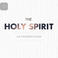 Logo for Introduction to the Holy Spirit