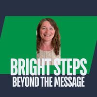 Logo for Bright Steps- Beyond The Message