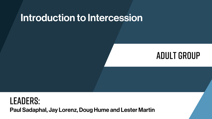 Logo for Adult :: Greenfield :: Introduction to Intercession