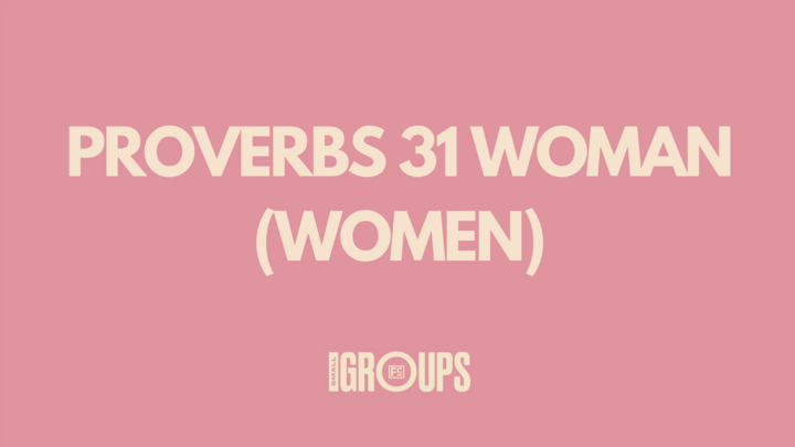 Logo for Proverbs 31 Woman (Women)