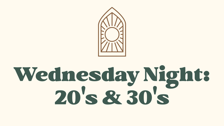 Logo for Wednesday Night: 20's & 30's
