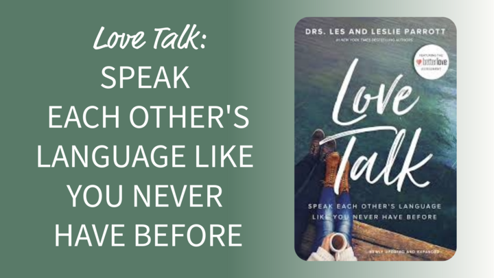 Logo for Love Talk - Marriage Group | John & Kim Bowman | Sunday 5p - 7p