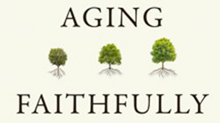 Logo for Book Discussion Group - “Aging Faithfully” by Alice Fryling