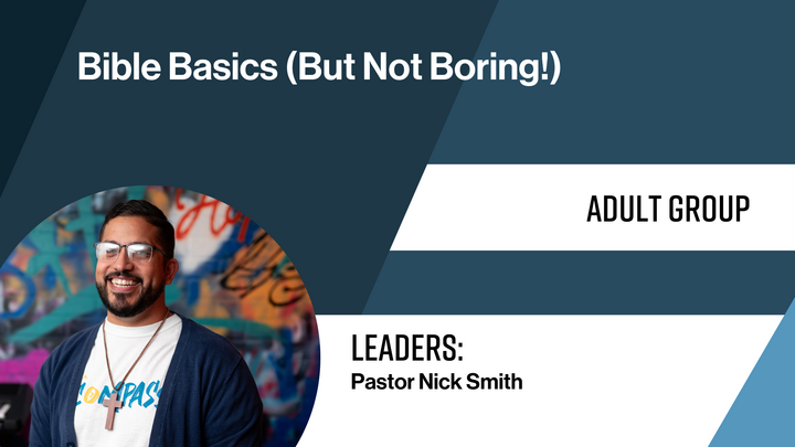 Logo for Adult :: Lancaster City :: Bible Basics (But Not Boring!)