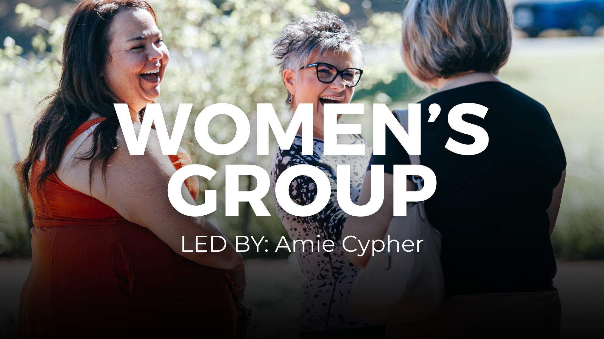 Austin: LifeWomen / Daughters of the King Community Group