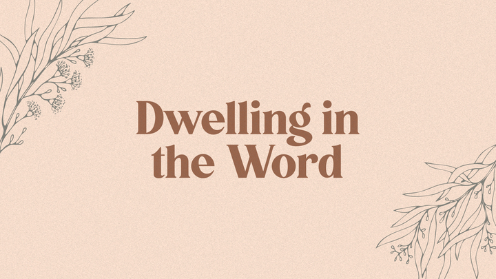 Logo for Dwelling in the Word