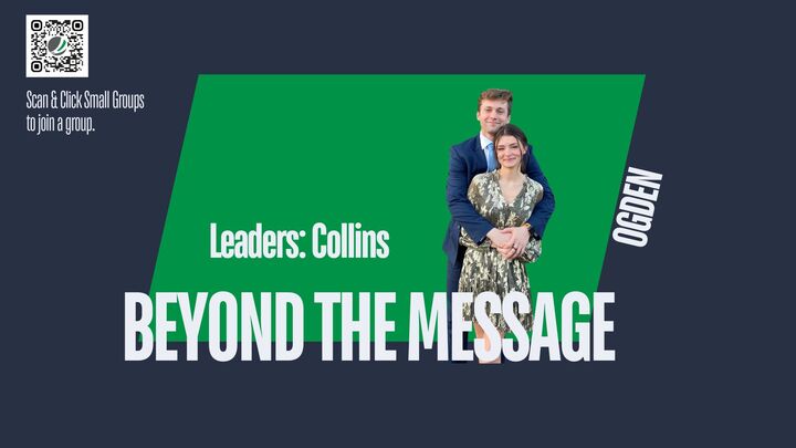 Logo for Beyond The Message- Ogden (Collins)