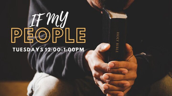 Logo for If My People Pray | Weekly Tuesdays @ 12pm