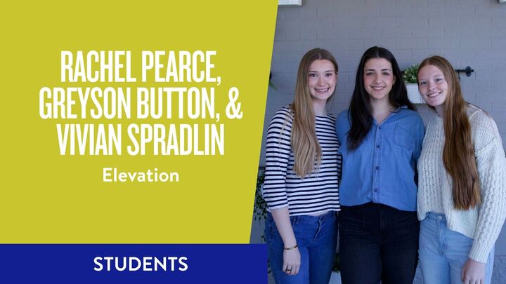 Logo for Elevation: Rachel Pearce, Greyson Button, & Vivian Spradlin