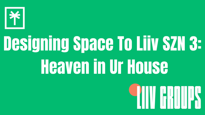 Logo for Designing Space To LIIV SZN 3- Heaven in Ur House - Led by Brian Christion