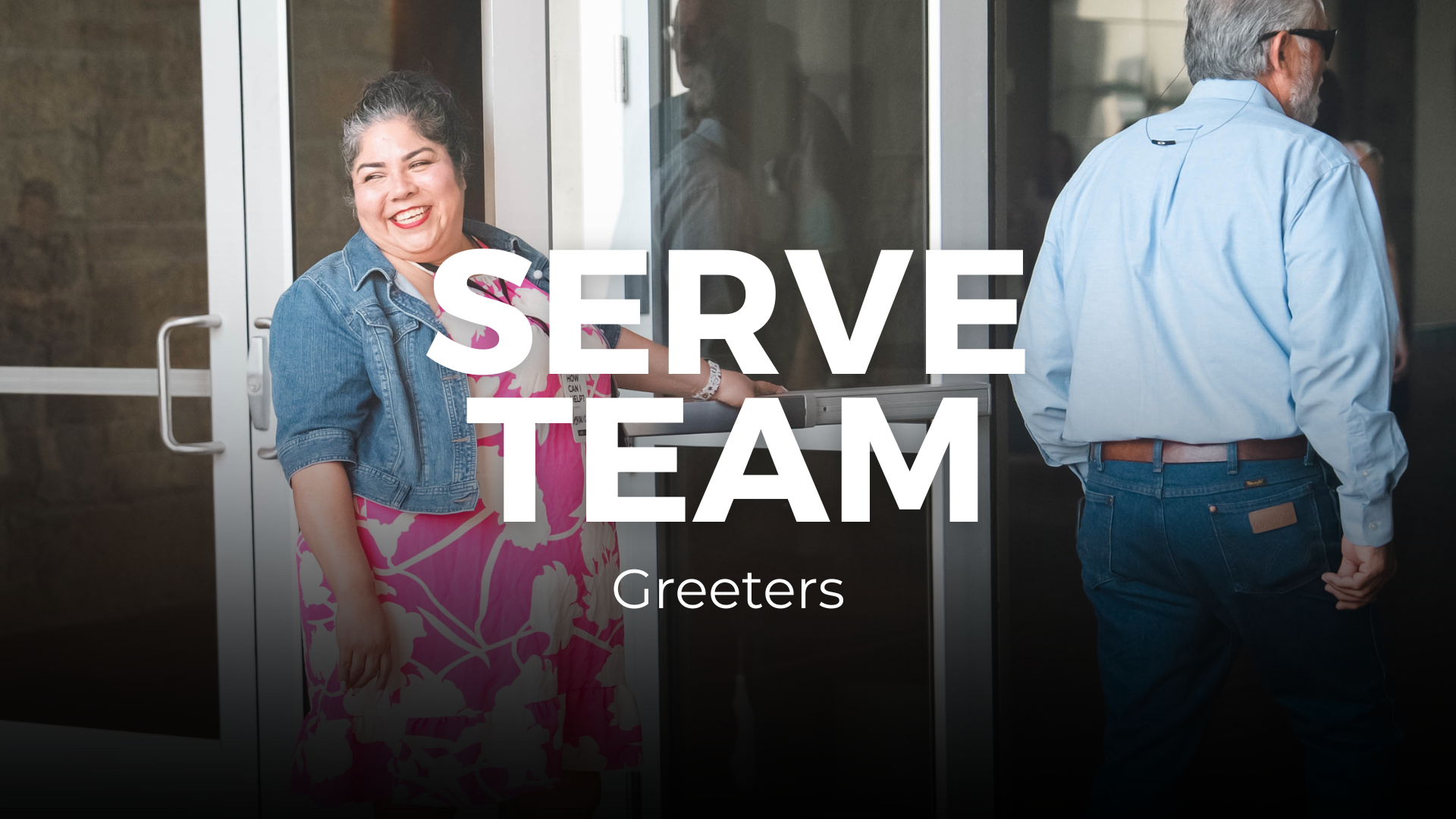Austin: Serve Team / Greeters