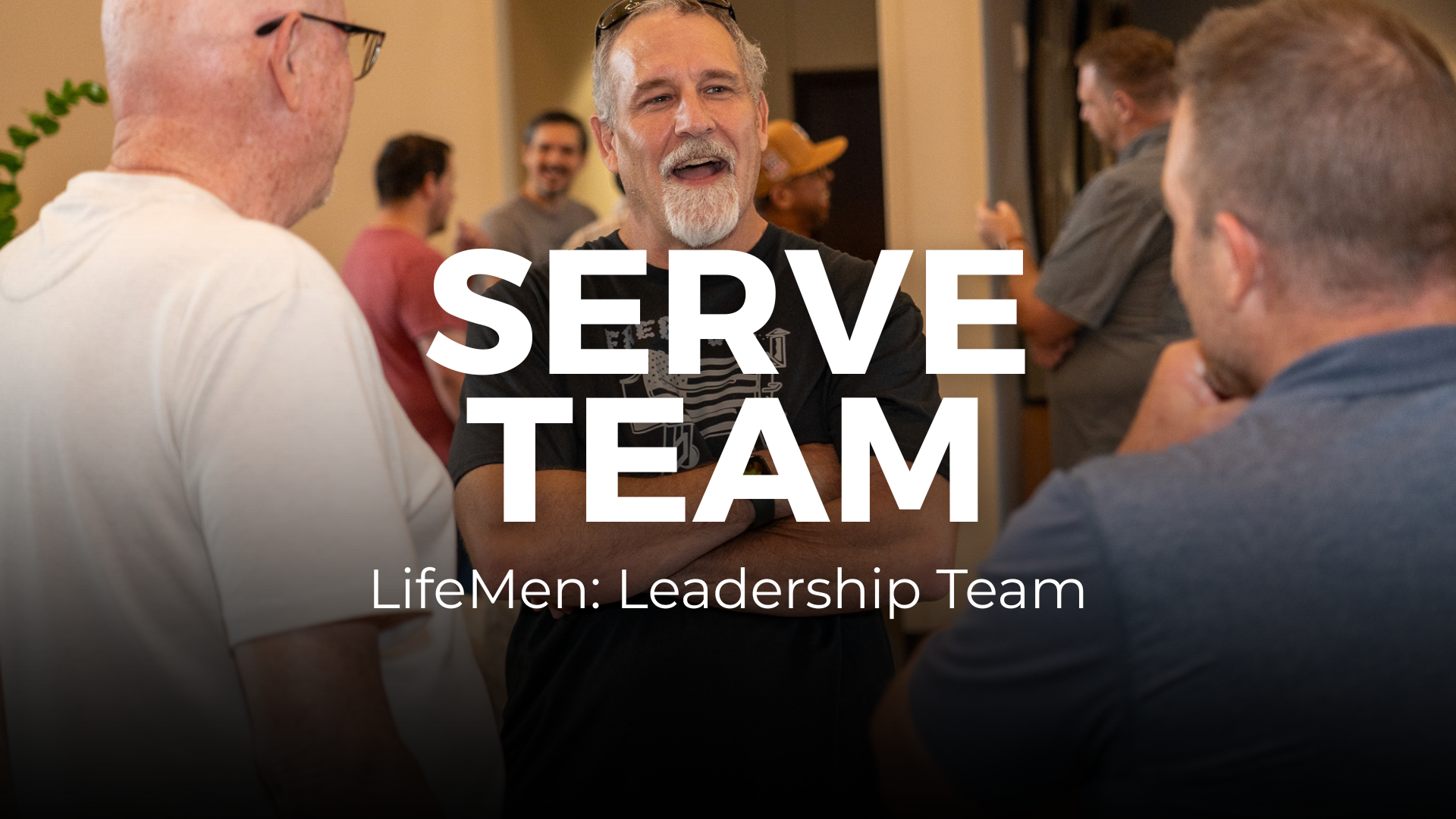 Austin: LifeMen / Leadership Team