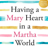 Logo for Having a Mary Heart in a Martha World – Women Only