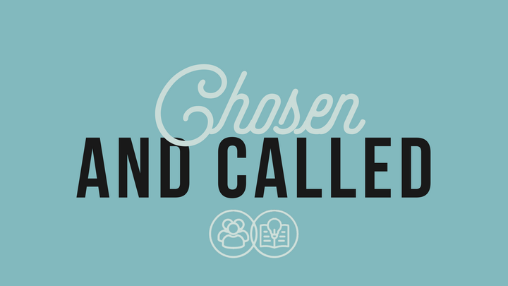 Logo for Chosen & Called