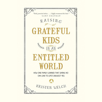 Logo for Raising Grateful Kids in an Entitled World